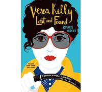 Vera Kelly Lost and Found: A sapphic 1970s mystery featuring queer romance, betrayal and a missing girlfriend