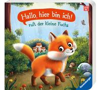 Vera Kiegeland "Hallo, hier bin ich", ruft der kleine Fuchs: Meine (Paperback)