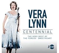 Vera Lynn - Centennial: The Very Best Of The Forces' Sweetheart