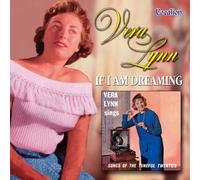 Vera Lynn - If I Am Dreaming/Songs From The Tuneful Twenties