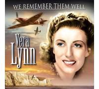 Vera Lynn - We Remember Them Well