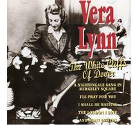 Vera Lynn - White Cliffs of Dover
