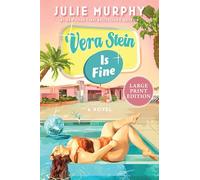 Vera Stein Is Fine: A Novel