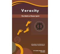 Veracity: The Walk to Please Spirit