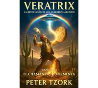 VERATRIX: LA REVOLUCIÓN DE LOS GUERREROS ARCOÍRIS