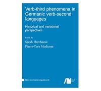 Verb-third phenomena in Germanic verb-second languages: Historical and variational perspectives
