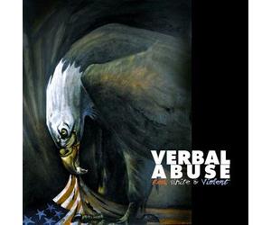 Verbal Abuse - Red White & Violent