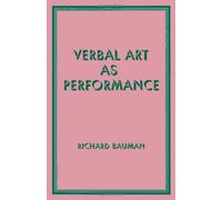 Verbal Art As Performance
