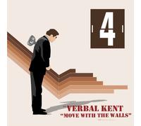 Verbal Kent - Move With the Walls