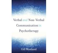Verbal & Non-Verbal Communication in Psychotherapy