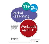 Verbal Reasoning Workbook Age 9-11: For 11+, pre-test and independent school exams including CEM, GL and ISEB