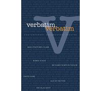 Verbatim Verbatim: Techniques in Contemporary Documentary Theatre