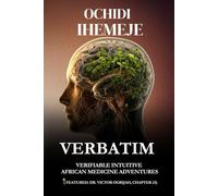 VERBATIM: VERIFIABLE INTUITIVE AFRICAN MEDICINE ADVENTURES