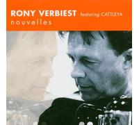 Verbiest,Rony Feat. Cattleya - Nouvelles