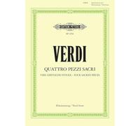 Verdi: 4 Sacred Pieces/4 Pezzi Sacri, complete (Full Score) (EP4256) (Edition Peters)