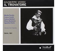 Verdi Bastianini; Parutto; Barbieri; Corelli; Rome Opera, de Fabritiis 1/10/1961 - Verdi: Il Trovatore