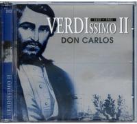 VERDI: Don CARLOS; Berlin State Opera Orchestra & Chorus, Fricsay, Fischer-dieskau, Greindl / ALZIRA; Berlin Radio Symphony Orchestra & Chorus, Steiner, Schwarzkopf, Glavitsch