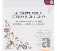 Verdi, Guiseppe - Otello - Highlights - Recordings 1914-1961