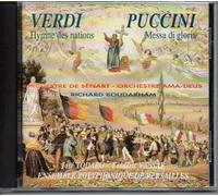 VERDI - Hymne des Nations / PUCCINI - Messa di gloria