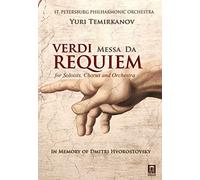Belosselsky - Verdi: Messa Da Requiem [Dinara Alieva; Olesya Petrova; Francesco Meli; Dmitry Belosselskiy; Yuri Temirkanov] [Delos: DV 7012] [DVD]