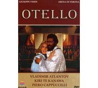 Verdi - Otello / Atlantov, Cappuccilli, te Kanawa, Bevacqua, Rafanelli, Pesko, Verona Opera
