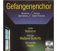Verdi Puccini Beethoven - GEFANGENENCH0R