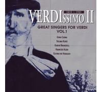 Verdi Verdissimo II Great Singers for Verdi Vol 1