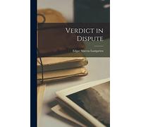 Verdict in Dispute