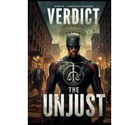 Verdict: The Unjust