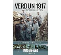 Verdun 1917: The French Hit Back (Battleground Books: WWI)