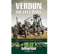 Verdun: The Left Bank