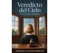 Veredicto del Cielo: Entre la Ley y El Espíritu: 1