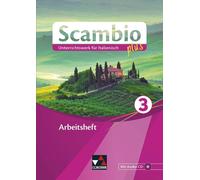 Verena Bernhofe Scambio plus / Scambio plus AH 3: Unterrichtswerk fü (Paperback)