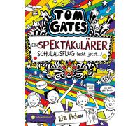 Verena Kilchlin Tom Gates, Band 17: Ein spektakulärer Schulausflug - (Hardback)