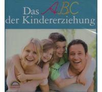Verena Rendtorff - Das ABC der Kindererziehung