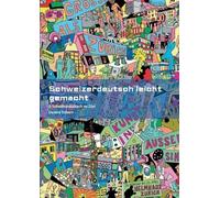 Verena Schorn Schweizerdeutsch leicht gemacht (Paperback)