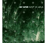 Verfall,der - Angst im Wald
