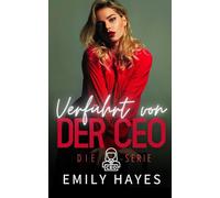 Verführt von der CEO: Eine verbotene Stiefschwester-Romanze mit Coming-Out, Altersunterschied und Happy End (Die CEO-Serie)