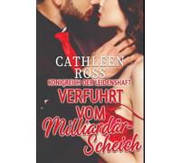 Verfuhrt vom Milliardär-Scheich: Königreich der Leidenschaft