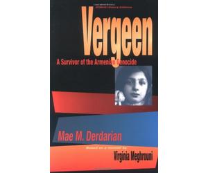 Vergeen: A Survivor of the Armenian Genocide