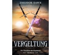 VERGELTUNG - Die Chroniken des Rhythmus