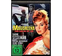 Vergessene Deutsche Filmklassiker: Magdalena - Liebe kann wie Gift sein