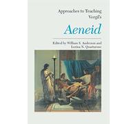 Vergil's Aeneid (Approaches to Teaching World Literature (Paperback)): 74 (Approaches to Teaching World Literature S.)