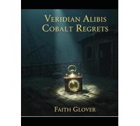 Veridian Alibis Cobalt Regrets