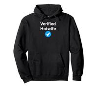 Verified Hotwife - sexy gifts for men and women Pullover Hoodie