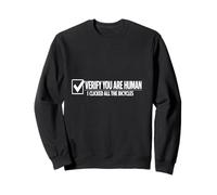 Verify You Are Human I Clicked All The Bicycle Funny CAPTCHA Sweatshirt