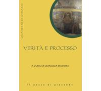 Verità e processo (Quaderni di Synaxis)