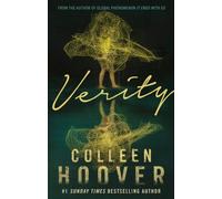 Verity : The thriller that will capture your heart and blow your mind, from the author of IT ENDS WITH US