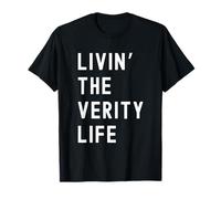 Verity Living The Verity Life Name Funny T-Shirt