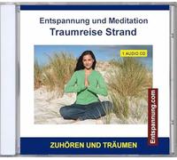 Verlag Thomas Rettenmaier - Entspannung und Meditation Traumreise Strand - Phantasiereisen Entspannungstechniken